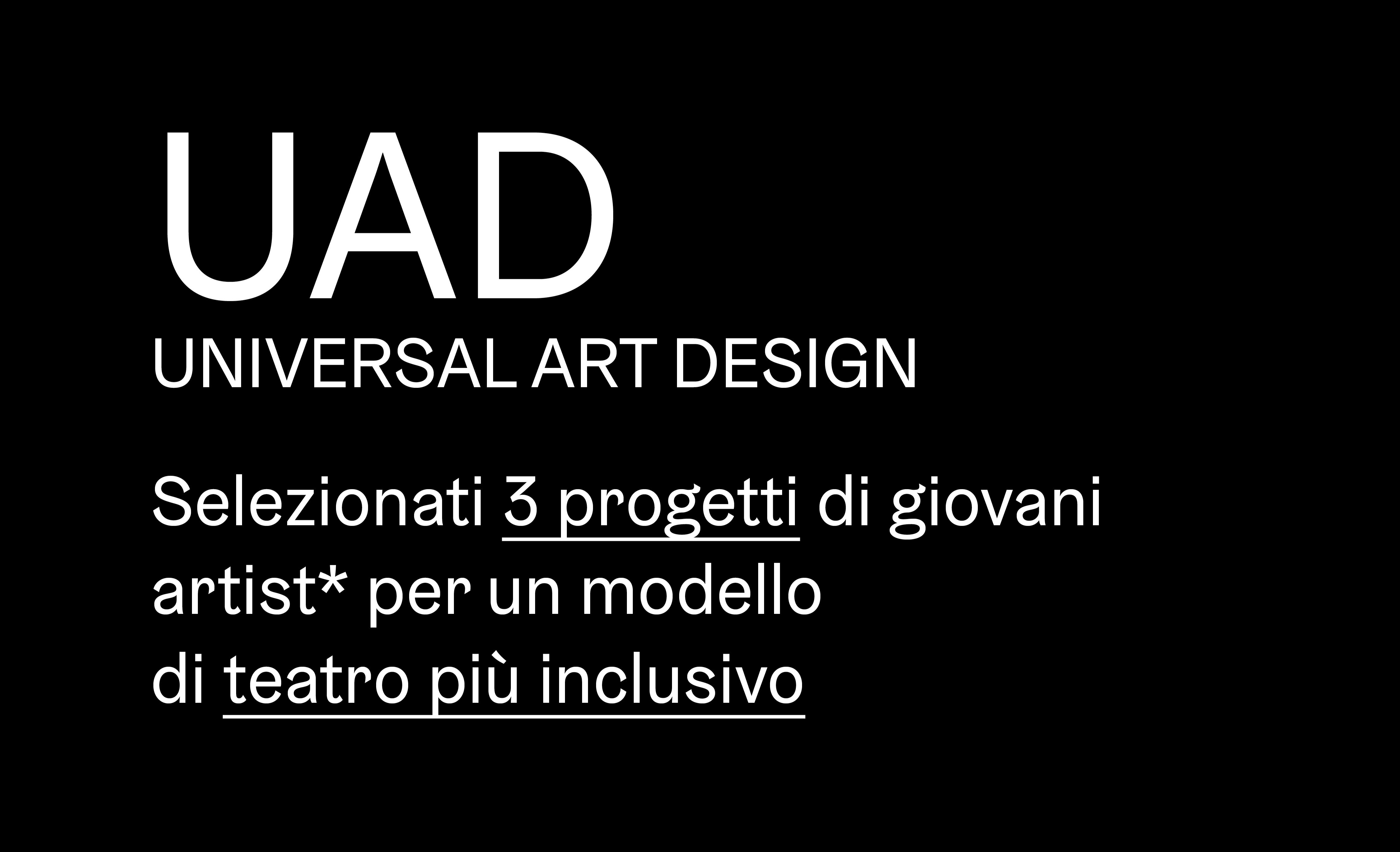 UAD: selezionati 12 giovani artisti e artiste per un modello di teatro più inclusivo